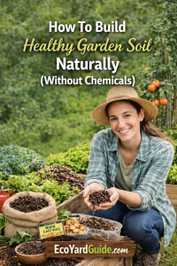 build healthy soil naturally-pin